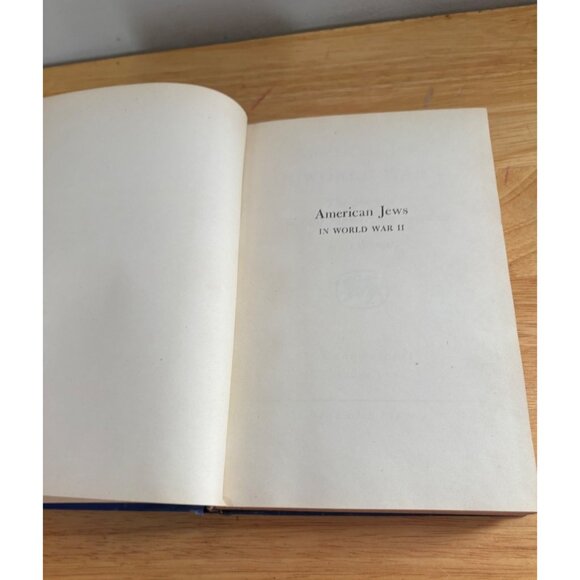 American Jews In World War II By I. Kaufman Hardcover Volume 1 1947 Blue Cloth - Picture 9 of 16